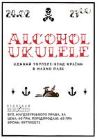  : Alcohol Ukulele