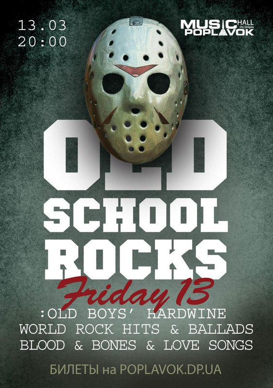 OLD School ROCKS - friday 13