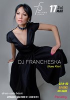  : DJ Francheska 