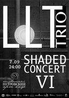  : SHADED CONCERT
