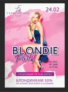  : Blondie Party