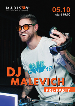  : DJ Malevich  MADISON