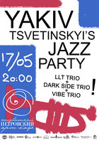  : Yakiv Tsvietinskyis Jazz Party