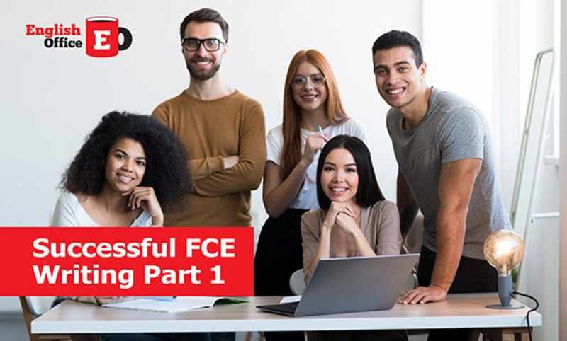 Successful FCE Writing Part 1: emails and essays