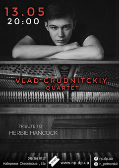  : Vlad Grudnitskiy Quartet