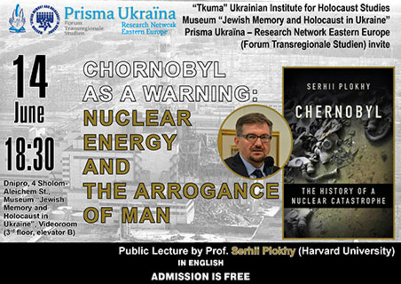    Chornobyl as a Warning: Nuclear Energy and the Arrogance of Man