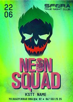  : Neon squad