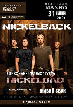  : Nickelbad Tribute Nickelback