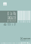 A la Ru  Jaccuzi Project