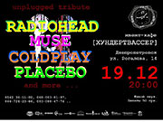 Radiohead, Muse, Coldplay, Placebo