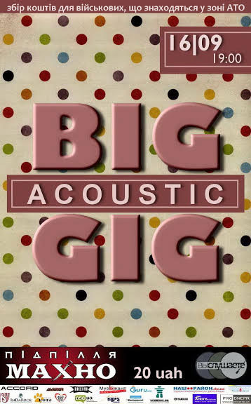  Big Acoustic Gig