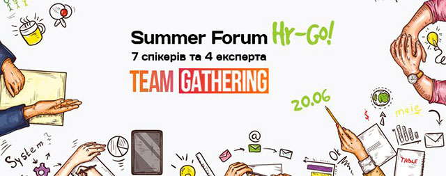 Summer Forum HR-Go! Team Gathering