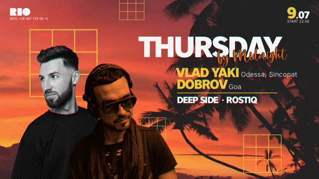THURSDAY by Midnight :: VLAD YAKI & DOBROV