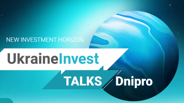   :      UkraineInvest Talks: Dnipro
