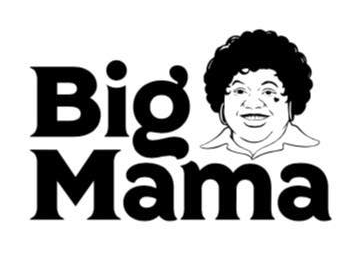  -   (Big Mama)