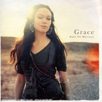 Grace, Hall Of Mirrors