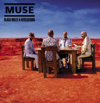 MUSE, Black Holes And Revelations