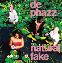 DE-PHAZZ, Natural Fake