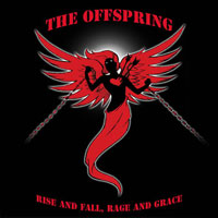 The Offspring, Rise And Fall, Rage And Grace