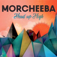 MORCHEEBA, Head Up High