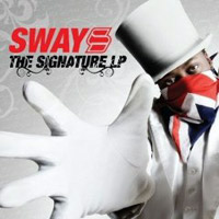 Sway, The Signature LP 